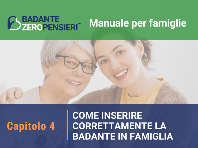 Come inserire correttamente la badante in famiglia