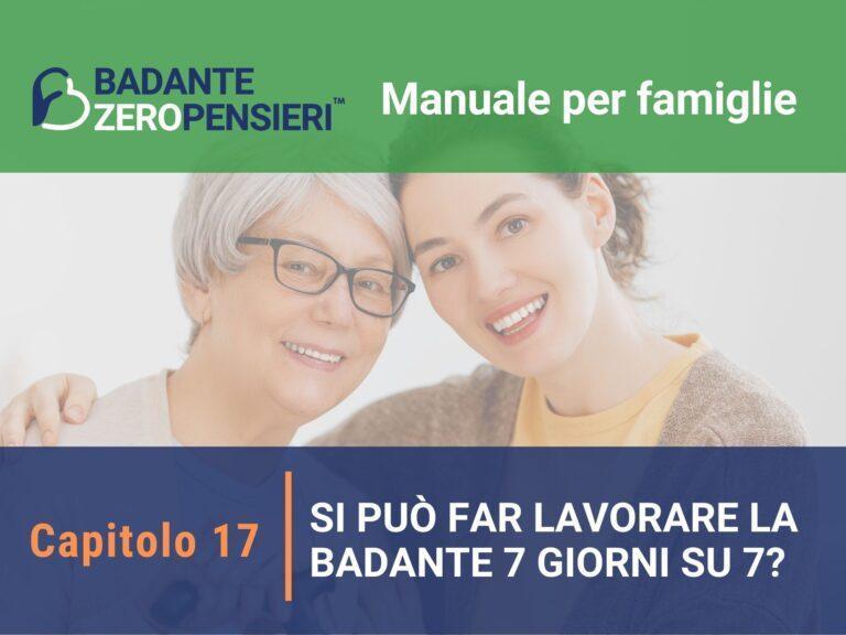 lavoro badante sette giorni su sette