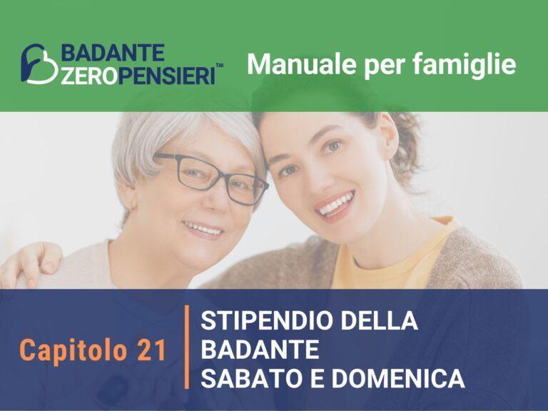 Stipendio badante weekend sabato e domenica