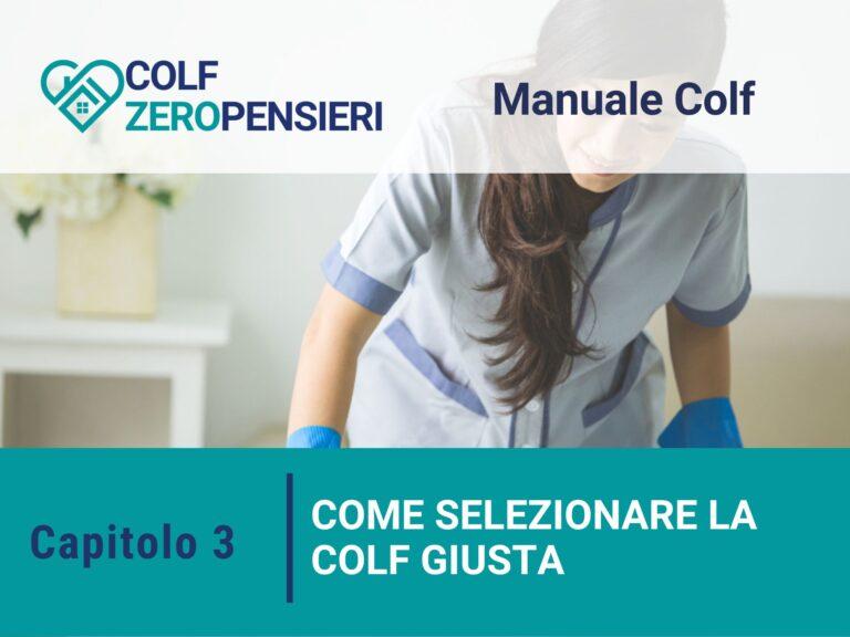 Come selezionare la colf giusta