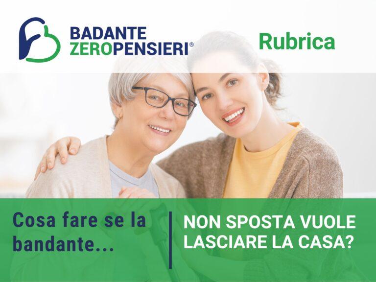 Cosa fare se la badante non vuole lasciare la casa