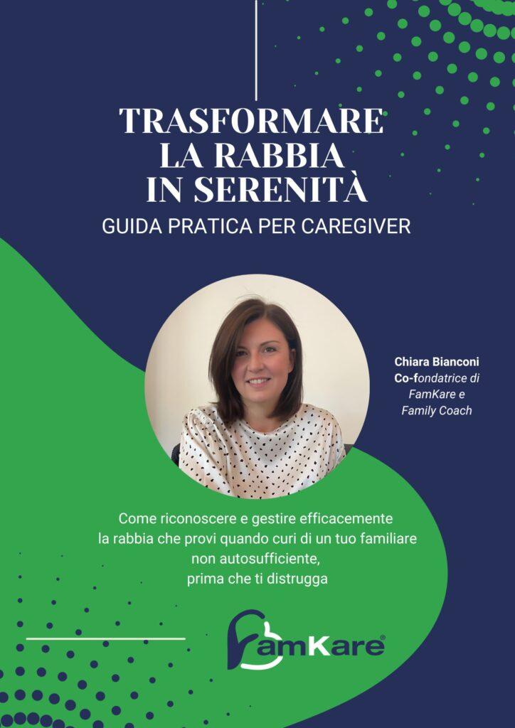 Trasformare la rabbia in serenità. Guida pratica per caregiver