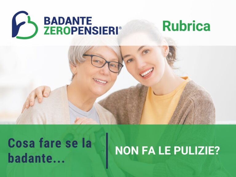Cosa fare se la badante convivente non fa le pulizie