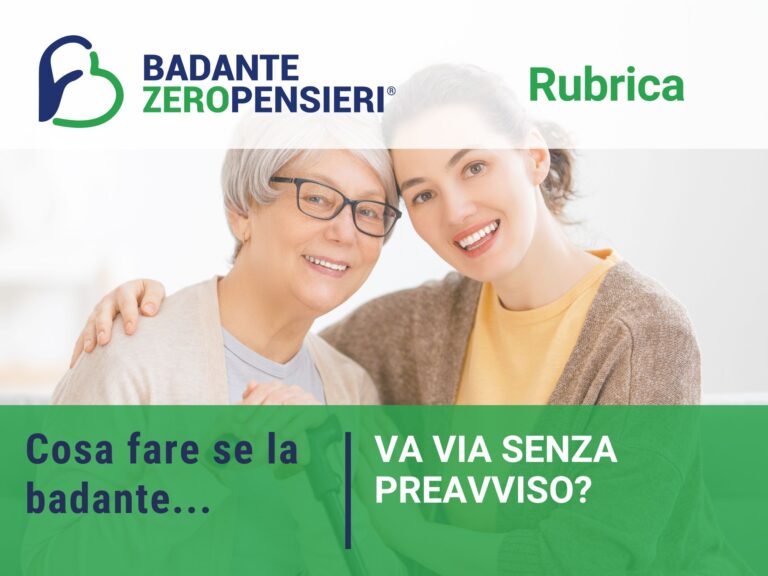 Cosa fare se la badante se ne va senza preavviso