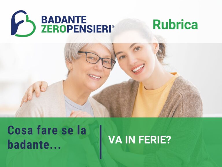 Cosa succede quando la badante va in ferie